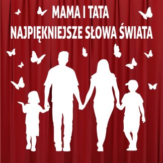 Mama Tata Najpiękniejsze Słowa