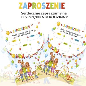 Zaproszenia na Piknik Rodzinny i Festyn Rodzinny