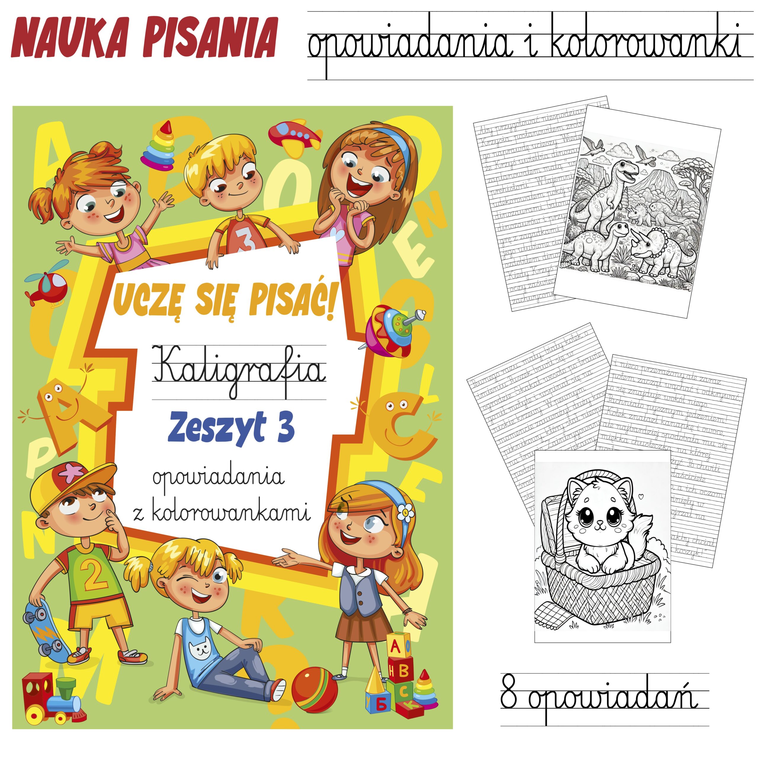 Nauka pisania — Zeszyt 3: Opowiadania i kolorowanki