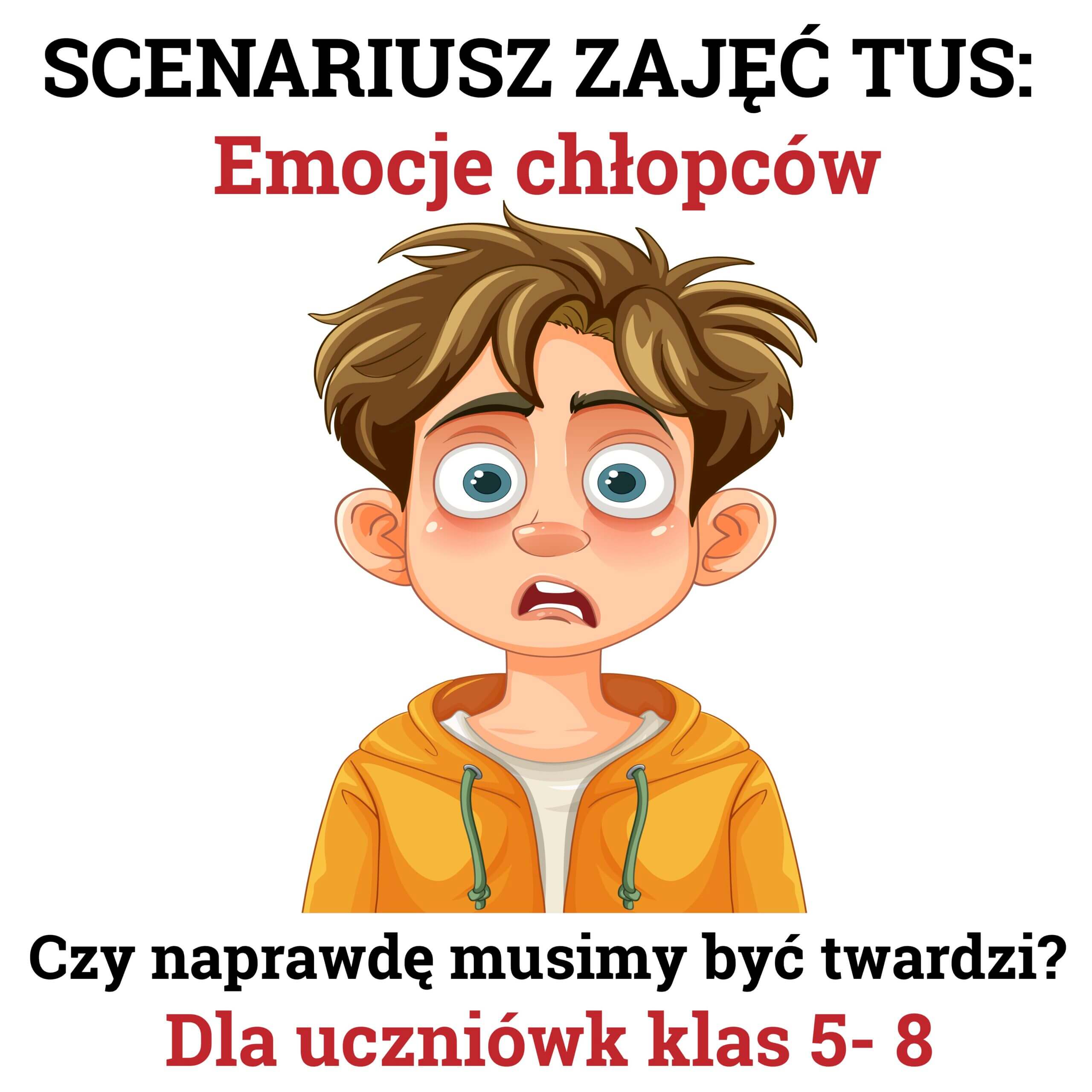 Emocje chłopców – czy naprawdę musimy być twardzi
