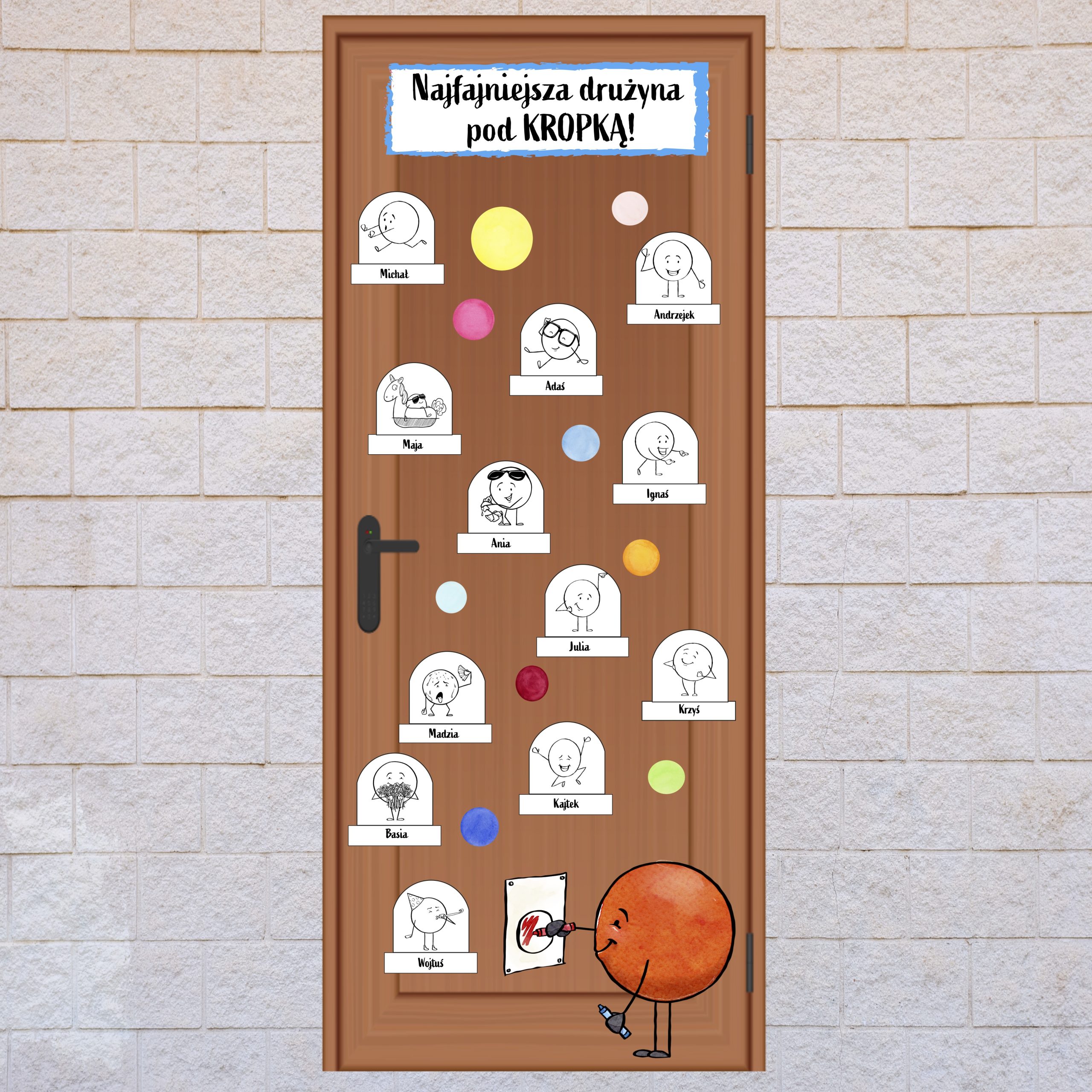 Dekoracja na drzwi: Najfajniejsza drużyna pod Kropką!