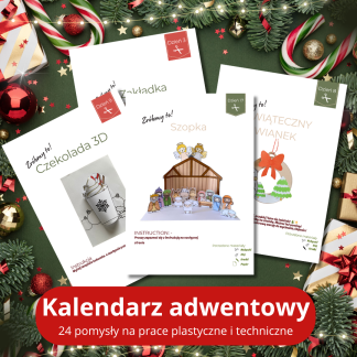 Kalendarz Adwentowy – 24 dni prac plastycznych i technicznych