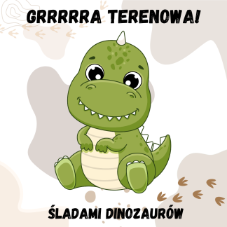 Gra terenowa: Śladami Dinozaurów
