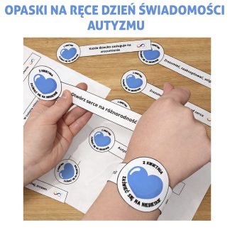 Opaski na ręce – 2 kwietnia Dzień Świadomości Autyzmu – 12 wzorów do druku