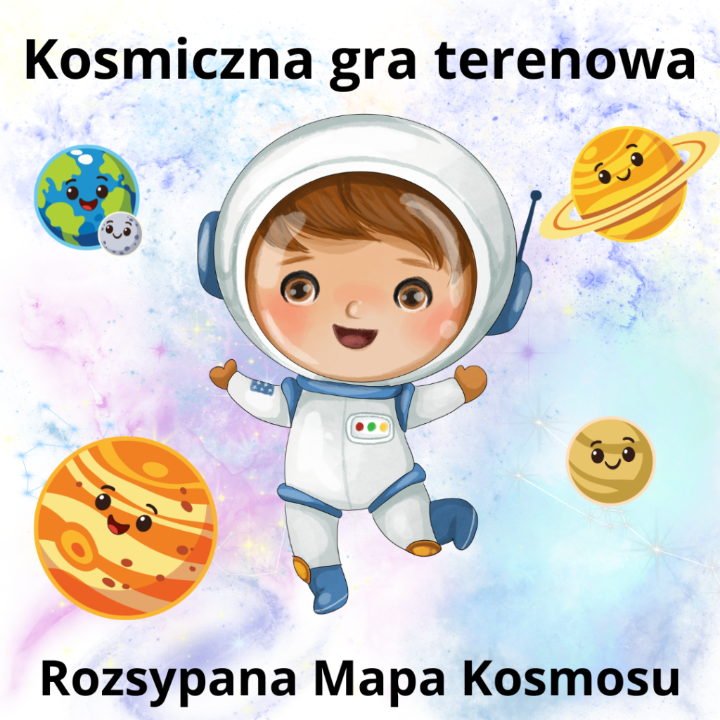 Kosmiczna gra terenowa „Rozsypana Mapa Kosmosu” – stacje zadaniowe dla dzieci