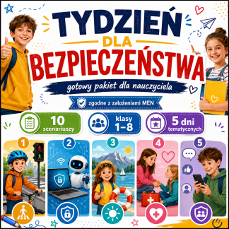 Tydzień dla Bezpieczeństwa – gotowy pakiet dla nauczyciela