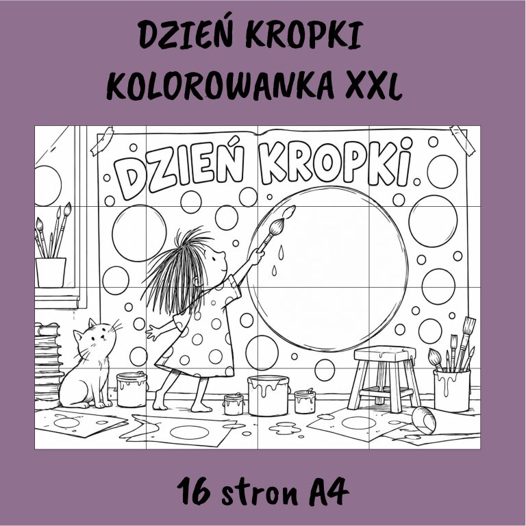 Kolorowanka XXL na Dzień Kropki – materiał do druku PDF, Kwiecień Academy