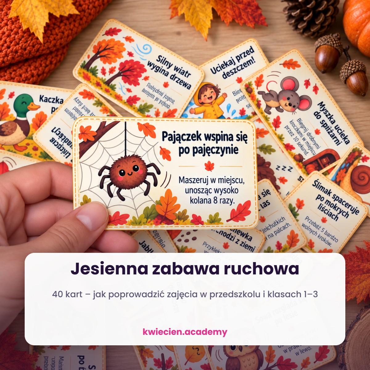 Jesienna zabawa ruchowa – 40 kart z jesiennymi obrazkami w dłoni dziecka, okładka wpisu jak poprowadzić zajęcia