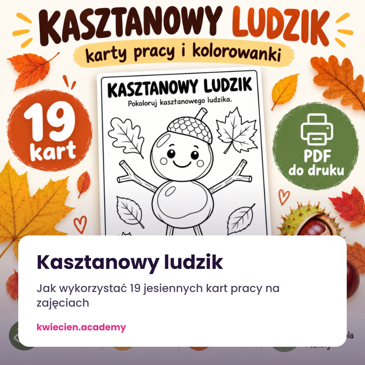 Kasztanowy ludzik – jak wykorzystać 19 jesiennych kart pracy