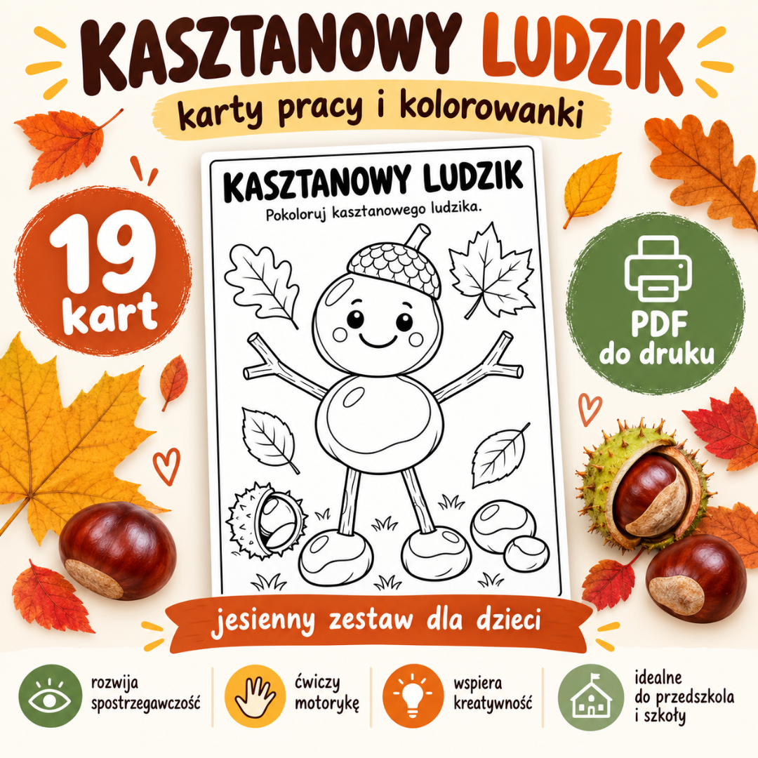 Kasztanowy ludzik – 19 jesiennych kart pracy i kolorowanek PDF do druku, Kwiecień Academy