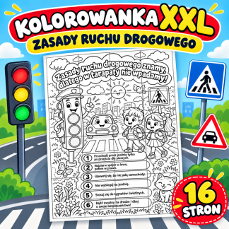 Kolorowanka XXL Zasady ruchu drogowego do druku – 16 stron A4, przejście dla pieszych, sygnalizator i sześć zasad bezpieczeństwa